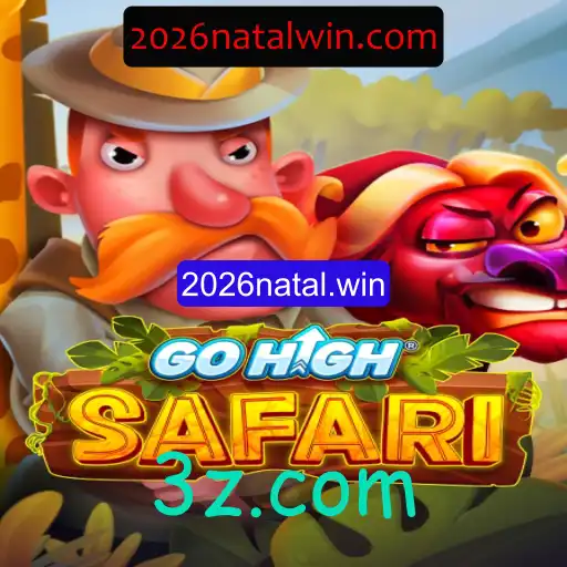 GoHighSafari: Explorando Aventuras Virtuais com a Inovadora Plataforma 2026natal.win