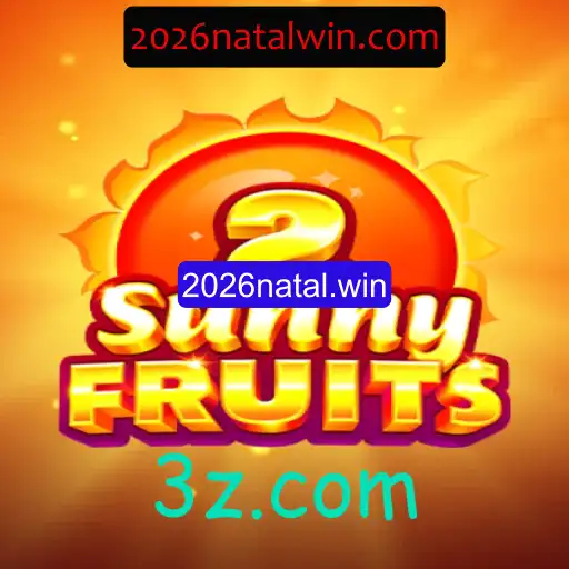 Explorando o Fascinante Universo de SunnyFruits2 e a Nova Tendência 2026natal.win